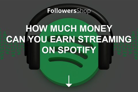 How Much Money Can You Earn Streaming on Spotify