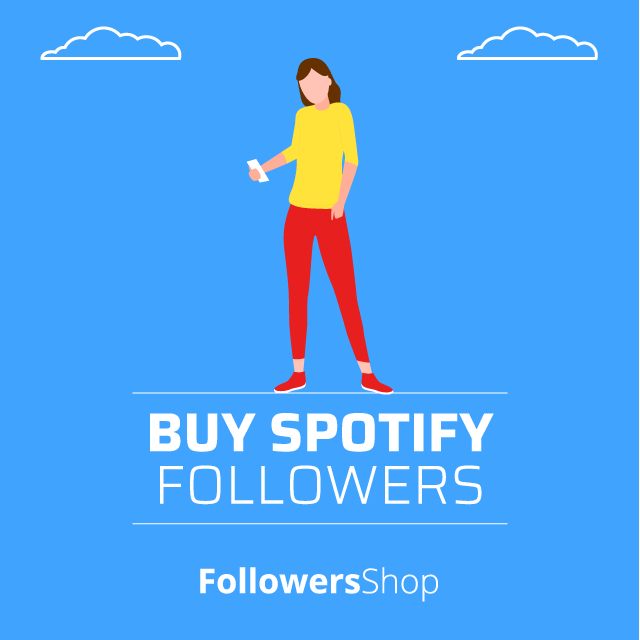 Buy Spotify Followers - 100% Reliable and Fast