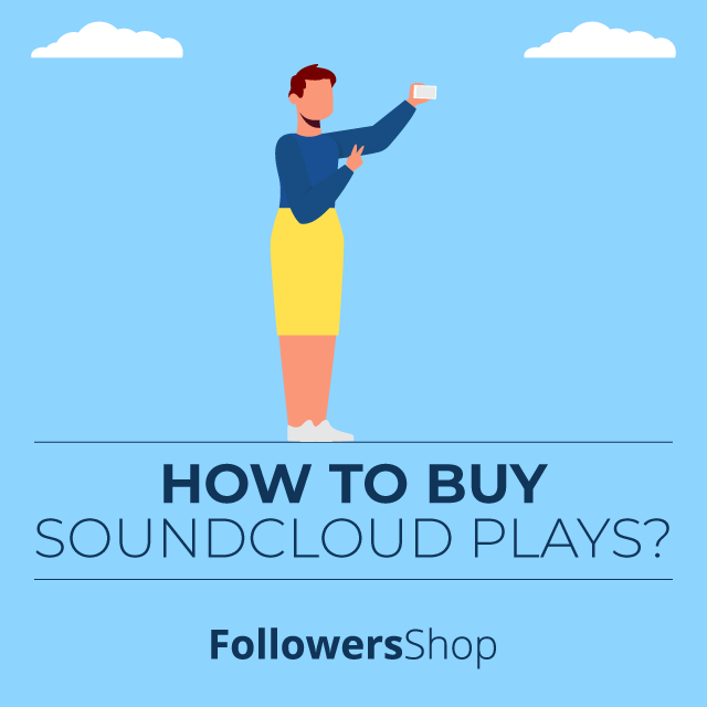 how to buy soundcloud plays
