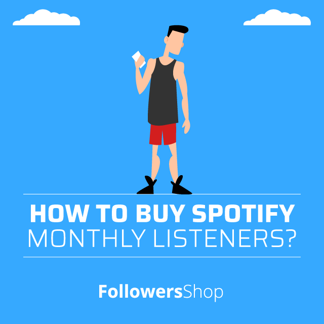 how to buy spotify monthly listeners