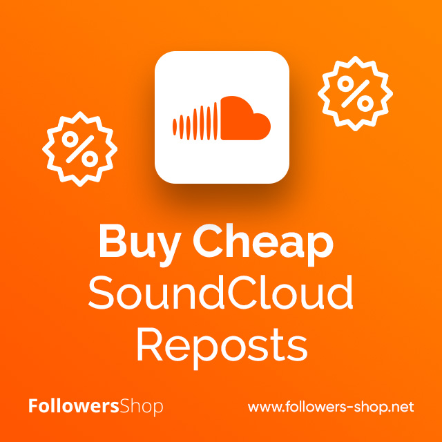 Buy Cheap SoundCloud Reposts