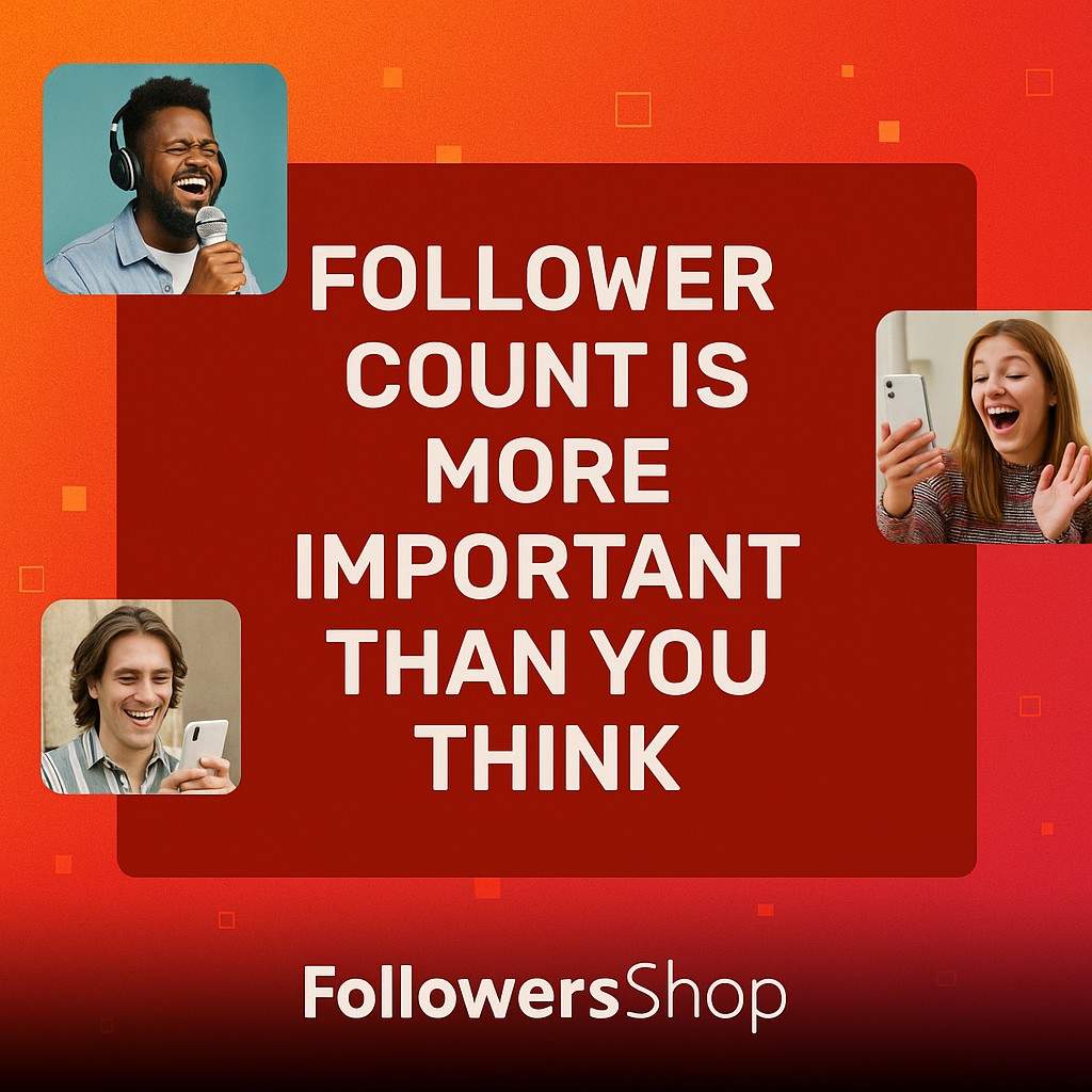 Follower Count is More Important Than You Think!