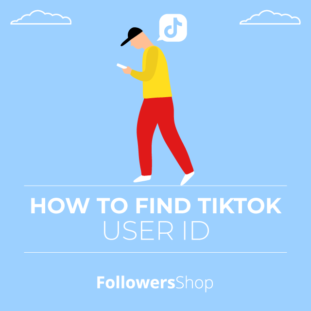 How to find TikTok User id