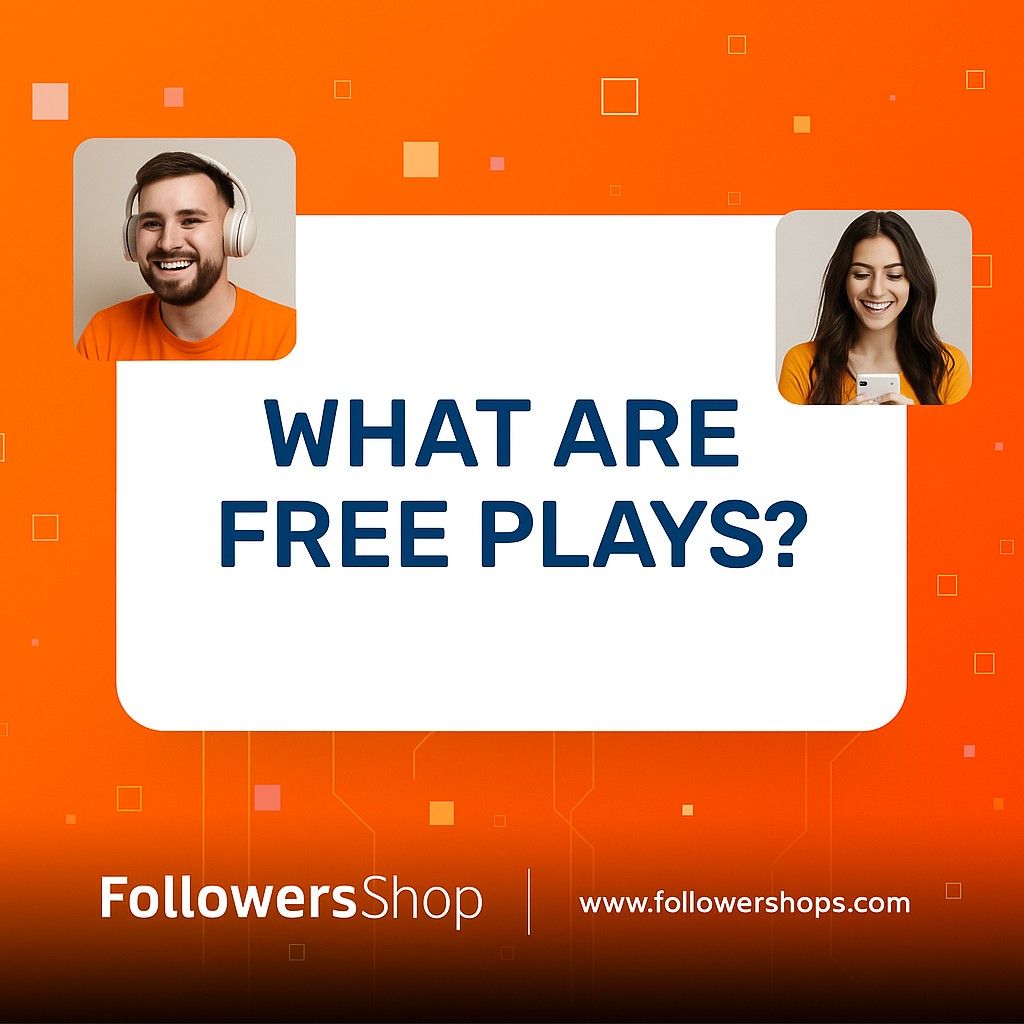 What are Free Plays?