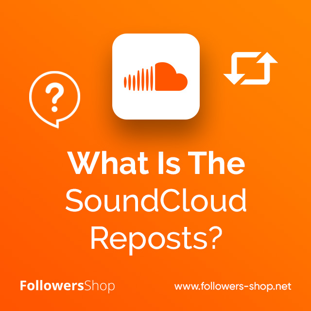 What is SoundCloud Repost