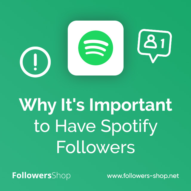 Why It's Important to Have Spotify Followers ?