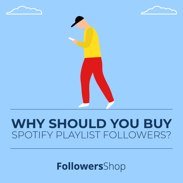 Why Should You Buy Spotify Playlist Followers